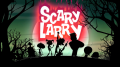 Scary Larry / Premier Assistant-Réalisateur - Timoon Animation - 2012